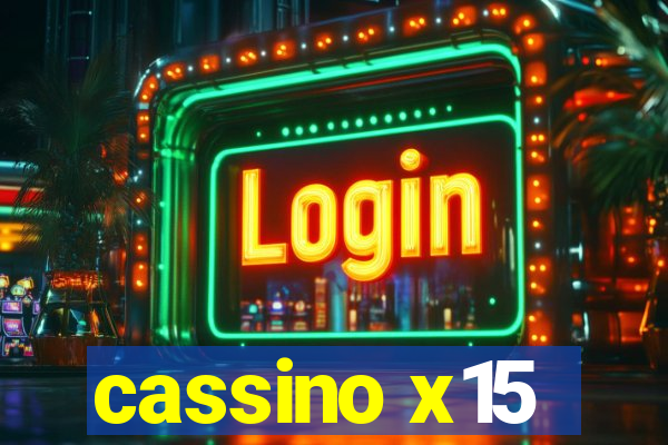 cassino x15