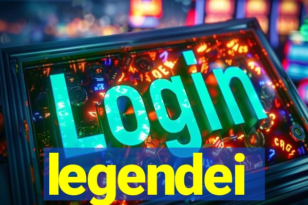 legendei